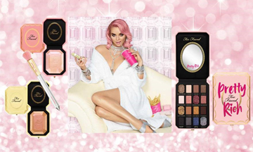 Too Faced Cosmetics unveils Pretty Rich Collection 